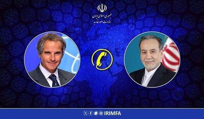  بررسی آخرین تحولات مرتبط با روند مذاکرات ایران و آمریکا در تماس تلفنی گروسی و عراقچی